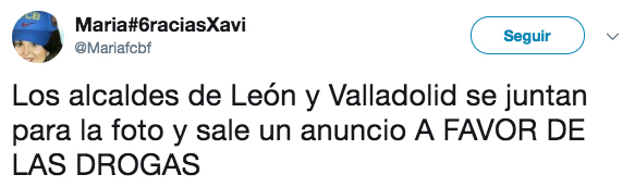 Los alcaldes de León y Valladolid se juntan para la foto y sale un anuncio A FAVOR DE LAS DROGAS