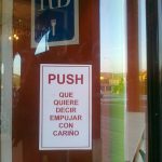 Quizás sea la mejor manera de traducir la palabra ''Push''