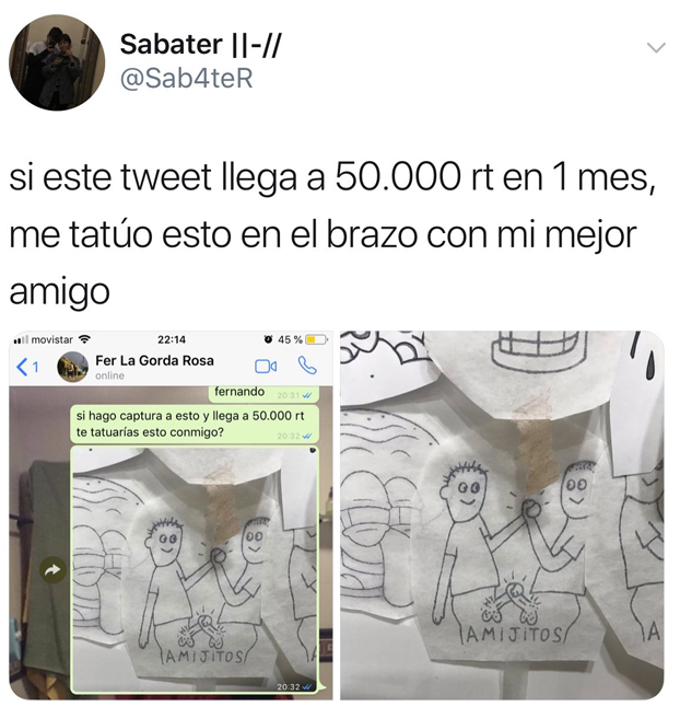 Gente de palabra: ''Si este tweet llega a 50.000 RT me tatúo esto en el brazo con mi mejor amigo''