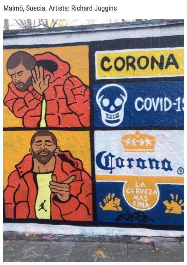 Graffitis sobre el coronavirus alrededor del mundo