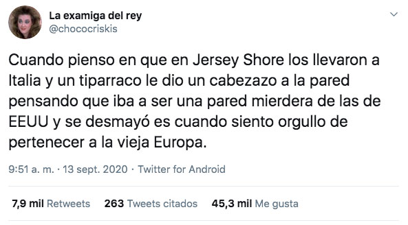 Cuando en Jersey Shore los llevaron a Italia y un tipo le metió un cabezazo a una pared pensando que sería una pared mierdera y se desmayó