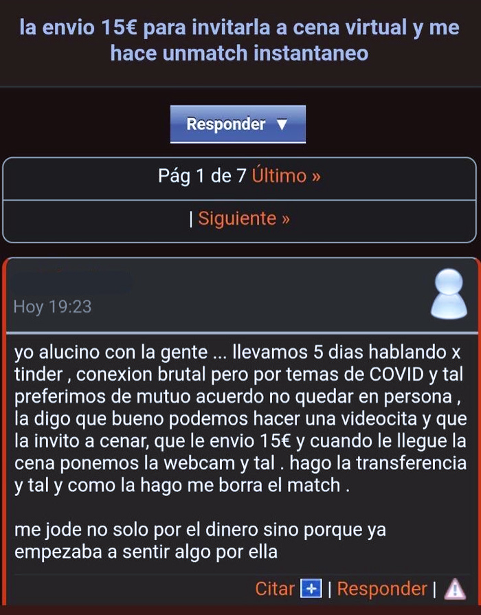 Le envío 15 euros para invitarla a una cena virtual y me hace unmatch instantáneo