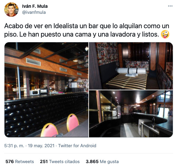 ''Acabo de ver en Idealista un bar que lo alquilan como un piso. Le han puesto una cama y una lavadora y listos''