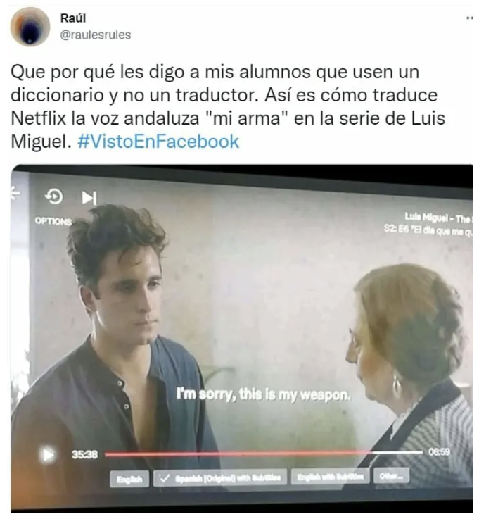 Que por qué le digo a mis alumnos que usen un diccionario y no un traductor...