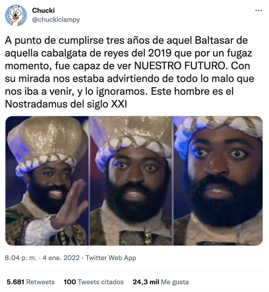 "El Baltasar de aquella cabalgata de reyes de 2019 fue capaz de ver nuestro futuro. Con su mirada nos estaba advirtiendo de todo lo malo que nos iba a venir"